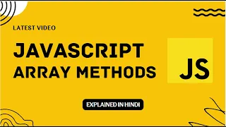 JavaScript Tutorial in Hindi for Beginners JavaScript Array Methods