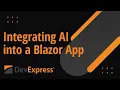 Integrating AI into a DevExpress Blazor Application