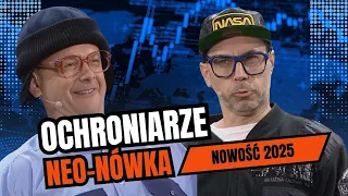 Neo-Nówka - OCHRONIARZE (Nowość 2025)