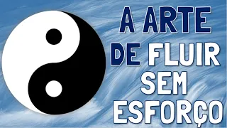 Taoísmo: A Filosofia de Fluir Sem Esforço