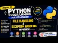 Python Programming for Beginners Lesson 11 File Handling Exception Handling Python Modules