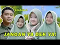 Download Lagu Jangan Ya Dek Ya! - 4 Nahla (audio lyric)
