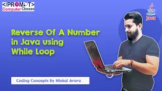 Reverse a Number in Java Using While Loop ICSE Java Tutorial