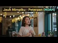 Lagu LAGU PETERPAN DIBIKIN SANTAI! Jauh Mimpiku Reggae Cover Terbaik 2025