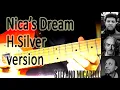 Nica s Dream - H Silver version Allal-Pagni-Micarelli