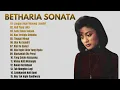 Betharia Sonata Tembang Kenangan Lagu Nostalgia Enak Didengar Lagu Kenangan Lagu Lawas Terbaik