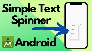 Text Spinner Android Studio Beginner s Guide