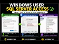 SQL Server Security Create Windows Login Grant Permissions Step-by-Step