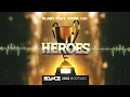 Klaas feat. Emmie Lee – Heroes (DJ Bounce 2022 Bootleg)