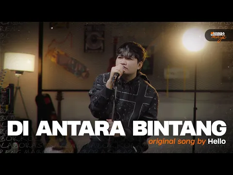 Download MP3 Diantara Bintang - Hello | Cover By Angga Candra