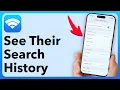 How To See ANYONE S Internet Search History