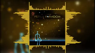 Download Fermi Paradox [Original Mix] MP3