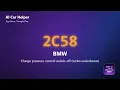 BMW 2C58 Error Code Explained Charge pressure control switchoff
