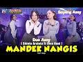 Download Lagu Shinta A feat Diva H [DUO ASOY] - Mandek Nangis | Sagita Assololley | Dangdut (Official Music Video)