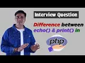 Difference between Echo and Print in PHP PHP echo and print