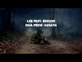 LXE feat. Edison - Она меня забыла | LXE feat. Edison - She forgot me (Текст/Lyrics)