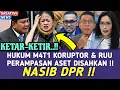 Download Lagu PUAN MENANGIS !! NASIB DPR RI DI UJUNG TANDUK RUU PERAMPASAN ASET RESMI DISAHKAN
