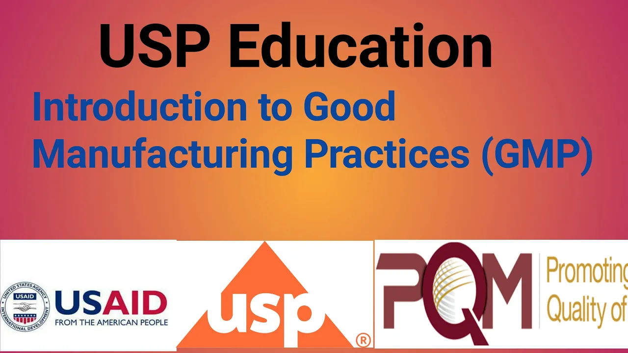 Introduction to Good Manufacturing Practices (GMP)