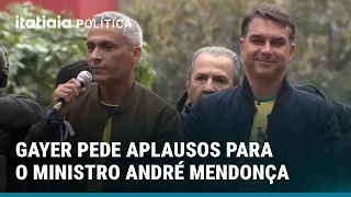 GAYER PEDE APLAUSOS PARA O MINISTRO ANDRÉ MENDONÇA EM ATO NA PAULISTA