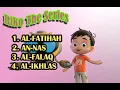 Download Lagu Riko the Series Murotal Anak || Al-Fatihah sampai Al-Ikhlas || Ngaji Bersama Riko