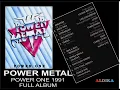 Download Lagu POWER METAL -  POWER ONE 1991 FULL ALBUM