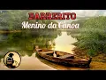 Download Lagu Barrerito - Menino da Canoa | SERTANEJO CLÁSSICO E CAIPIRA