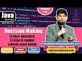 Java Decision Control Structures Tutorial Java Series by Meedhansh K Gupta