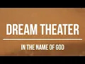 Download Lagu Dream Theater - In the Name of God (2003) Lyrics Video