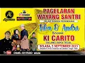 Download Lagu WAYANG SANTRI OLEH KI CARITO - TEGAL || Pernikahan Tika \u0026 Andri || Kalenpandan, Jatimakmur, Songgom