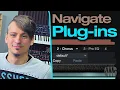 Workflow Essentials How to navigate Plug-ins efficiently