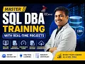 Master SQL DBA Training with Real Time Projects
