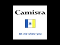 Lagu Camisra - Let Me Show You (Original Mix)