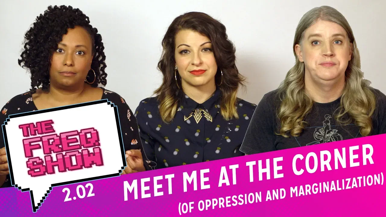 What Is Intersectionality? | The FREQ Show 02.02