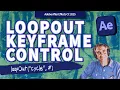 Loop Out Expression Keyframe Control in After Effects