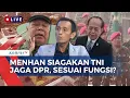 Download Lagu Debat Soleman B. Ponto, Syarief Hasan dan Pengamat Militer soal Urgensi TNI Jaga Gedung DPR