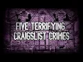 5 Terrifying Craigslist Crimes KingSpook