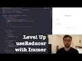 Level Up useReducer with Immer