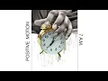 Positive Motion - Radio (Audio)