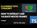 How to Handle Nested Frames in Playwright Easy Explanation for Beginners