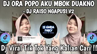 dj ora popo aku bok duakno dj raiso ngapusi v2 by rully fvnky dj viral tik tok 2025 