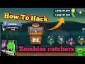 How to Zombies Catchers Mod APK 2025 Zombies Catchers game hack and all Catchers unlocked