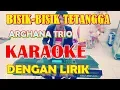 Download Lagu KARAOKE - BISIK BISIK TETANGGA - LAGU BATAK