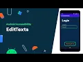 EditTexts - Accessibility on Android
