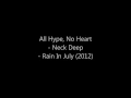 All Hype, No Heart - Neck Deep