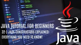 Java tutorial for beginners 32 How to create a Constructor in java Everything You Need to Know