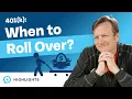 When Should I Roll Over an Old 401 k From a Previous Job