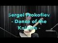 Prokofiev - Dance of the Knights (from Romeo & Juliet)