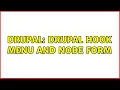 Drupal Drupal hook menu and node form