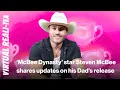 Steven McBee Jr reveals dad Steve McBee Sr is getting out of prison early