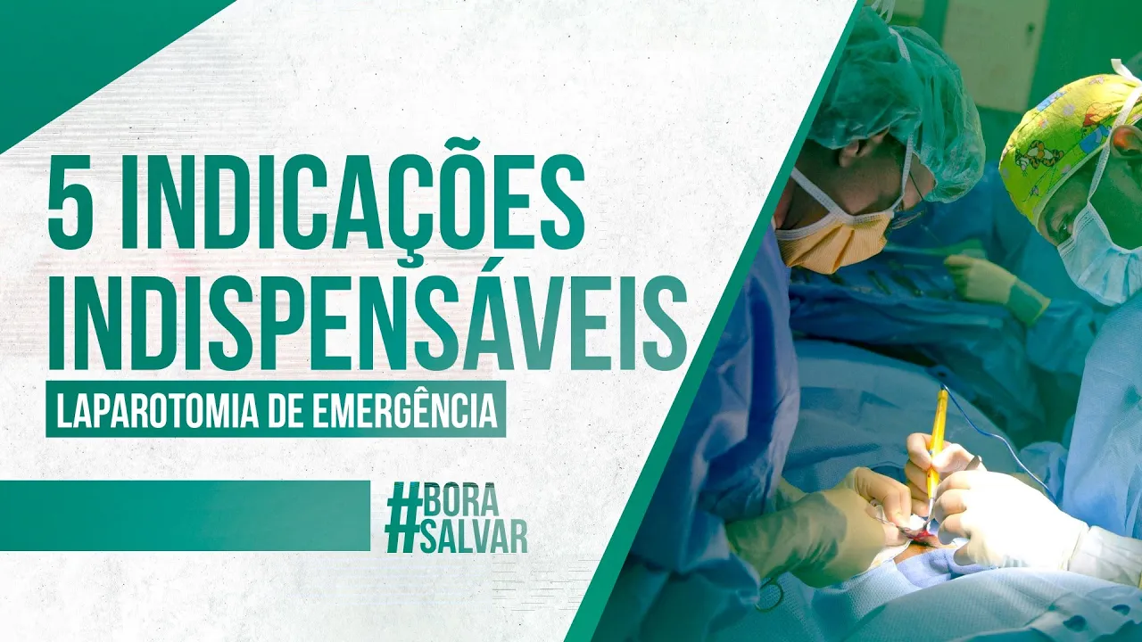 Laparotomia de Emergência: 5 Indicações Indispensáveis que o Médico Precisa Conhecer!